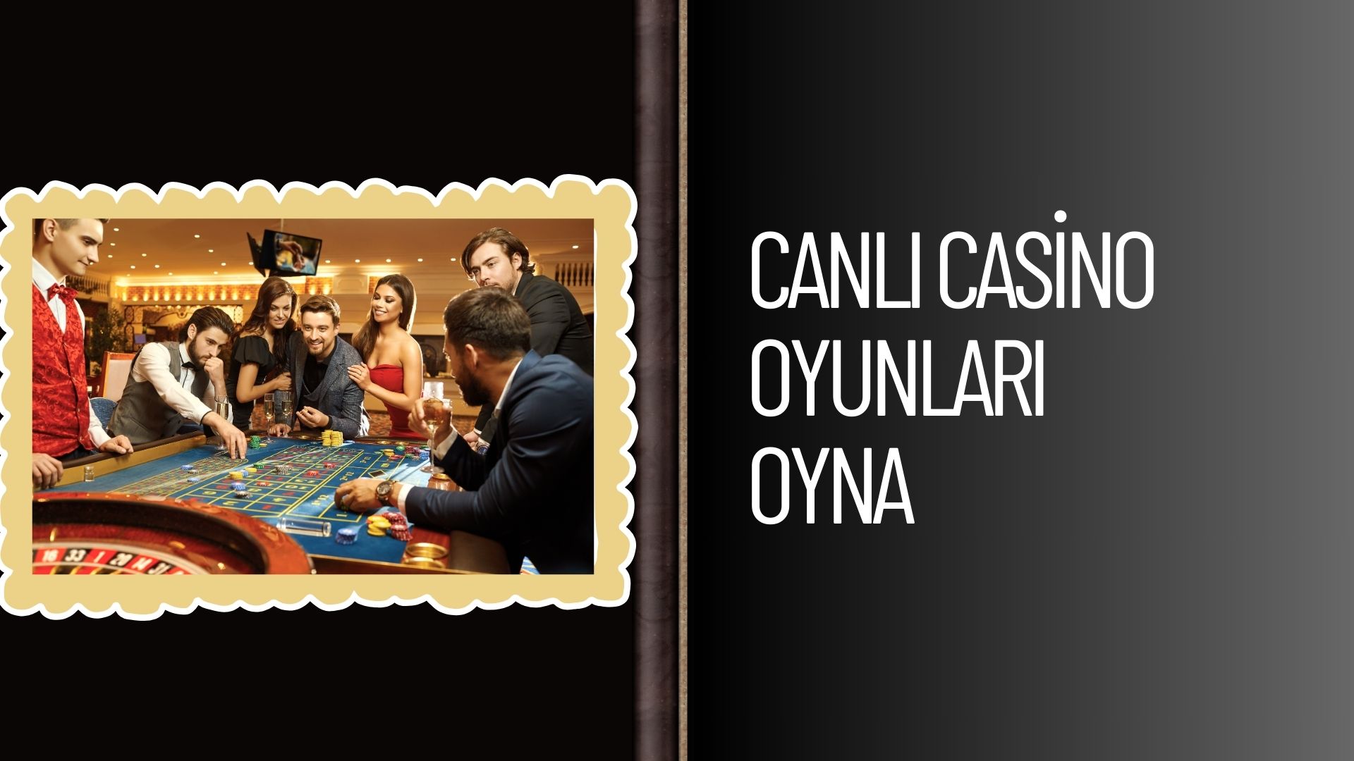 Canlı Casino Oyunları Oyna Ve Kazancını Katla!